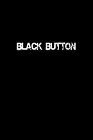 Black Button' Poster