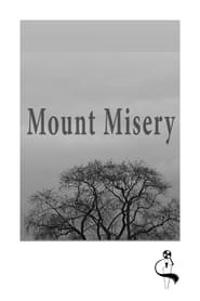 Mount Misery' Poster