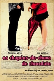 Os ChapusdeChuva de Chocolate' Poster