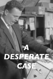 A Desperate Case' Poster