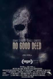 No Good Deed' Poster