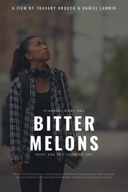 Bitter Melons' Poster