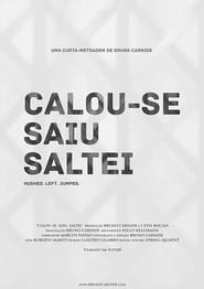 Calouse Saiu Saltei' Poster