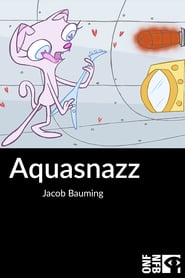 Aquasnazz' Poster