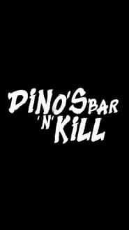Dinos Bar n Kill' Poster