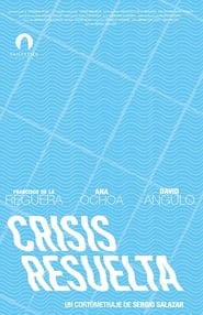 Crisis resuelta' Poster
