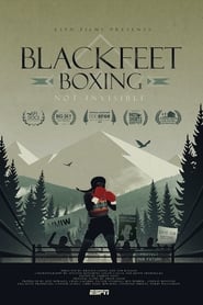 Blackfeet Boxing Not Invisible' Poster