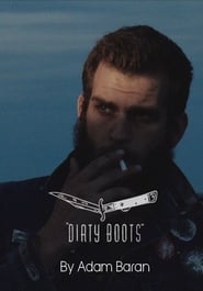 Dirty Boots' Poster