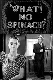 What No Spinach' Poster