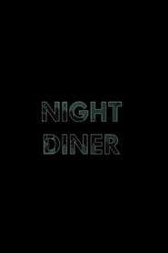Night Diner' Poster