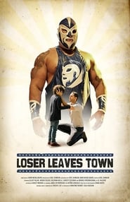 Loser Leaves Town' Poster