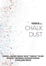 Chalk Dust' Poster