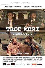 Troc Mort' Poster