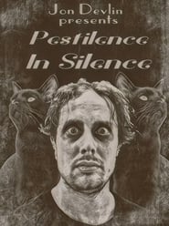 Pestilence in Silence' Poster