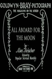 All Aboard for the Moon' Poster
