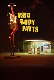 Used Body Parts' Poster