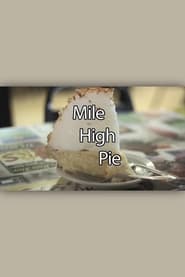 Mile High Pie' Poster