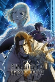 Final Fantasy XV Episode Ardyn  Prologue' Poster