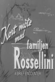 Kort mte med familjen Rossellini' Poster
