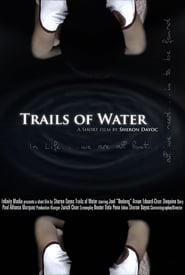 Trails of Water' Poster