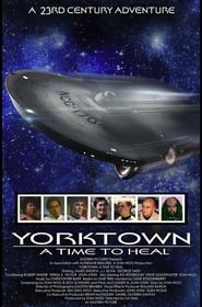 Yorktown A Time to Heal' Poster