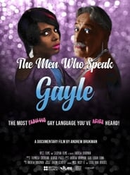 The Men Who Speak Gayle' Poster