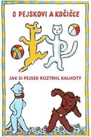 Jak si pejsek roztrhl kalhotky' Poster