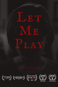 Let Me Play' Poster