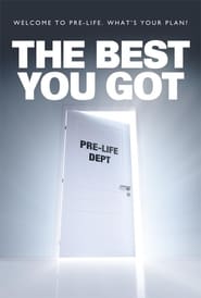 The Best You Got' Poster
