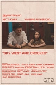 Sky West and Crooked' Poster