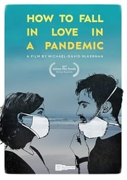 How to Fall in Love in a Pandemic' Poster