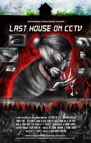Last House on CCTV' Poster