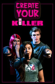 Create Your Killer' Poster