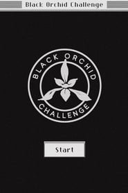 Black Orchid Challenge' Poster