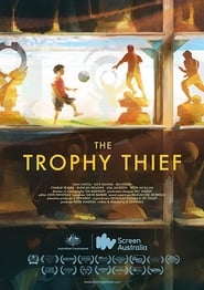 The Trophy Thief' Poster