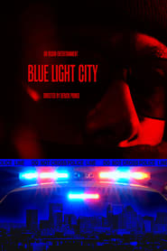 Blue Light City' Poster