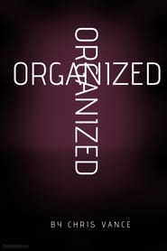 Organized' Poster