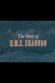 The Story of HMS Shannon' Poster