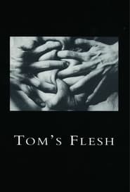 Toms Flesh' Poster