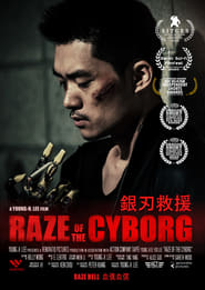 Raze of the Cyborg' Poster