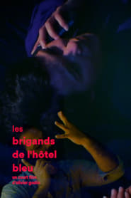 Les brigands de lhtel bleu' Poster