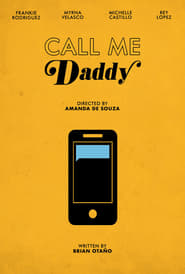 Call Me Daddy' Poster