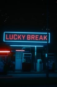 Lucky Break' Poster