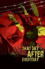 That Day After Every Day' Poster