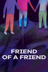 Friend of a Friend' Poster