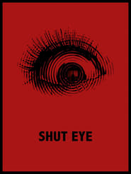Shut Eye' Poster