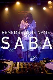 Remember the Name Saba' Poster