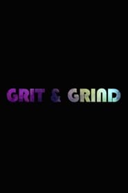 Grit  Grind' Poster