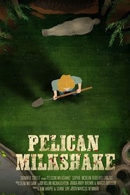 Pelican Milkshake' Poster