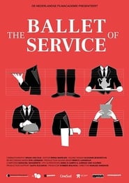 The Ballet of Service' Poster